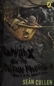 Hamish X and the Hollow Mountain