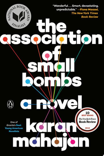 The Association of Small Bombs: A Novel