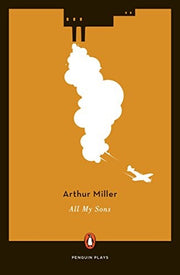 All My Sons: A Drama in Three Acts (Penguin Plays)