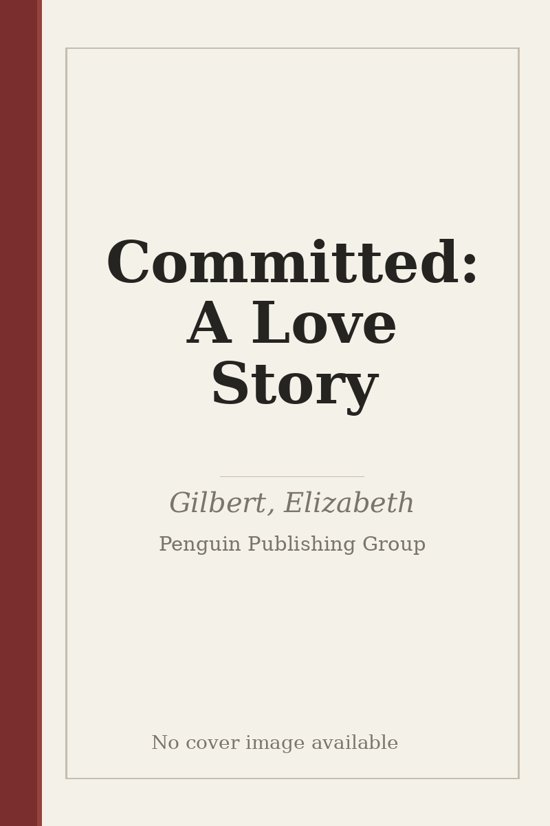 Committed: A Love Story - no cover image available