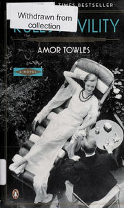 Rules of Civility: A Novel