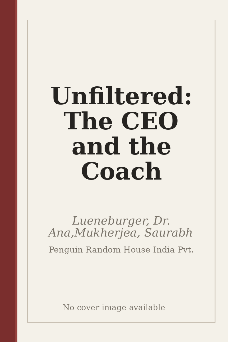 Unfiltered: The CEO and the Coach - no cover image available