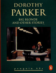 Big Blonde and Other Stories