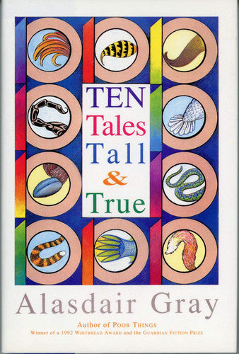 Ten Tales Tall & True: Social Realism, Sexual Comedy, Science Fiction, and Satire
