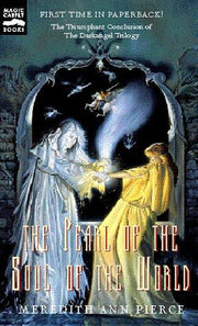 The Pearl of the Soul of the World (Darkangel Trilogy, 3)