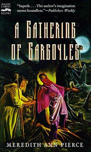 The Gathering of Gargoyles (Darkangel Trilogy)