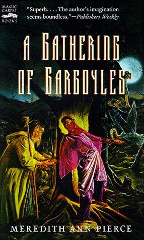 The Gathering of Gargoyles (Darkangel Trilogy)