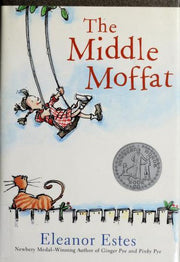 The Middle Moffat (Moffats (Paperback))