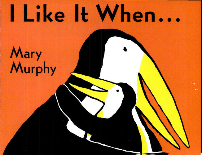 I Like It When . . . Board Book