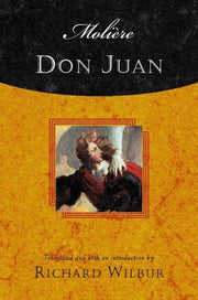 Don Juan: Comedy in Five Acts, 1665 (Harvest Book)
