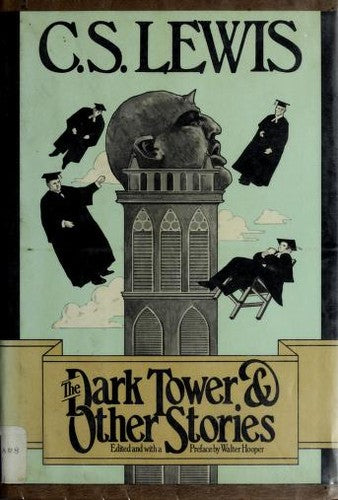 The Dark Tower and Other Stories