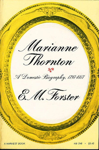 MARIANNE THORNTON: A DOMESTIC BIOGRAPHY, 1797-1887 (A HARVEST BOOK)