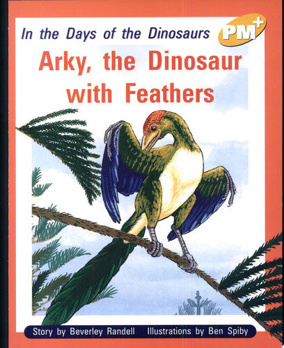 Arky, the Dinosaur with Feathers