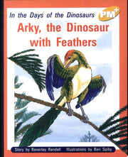 Arky, the Dinosaur with Feathers