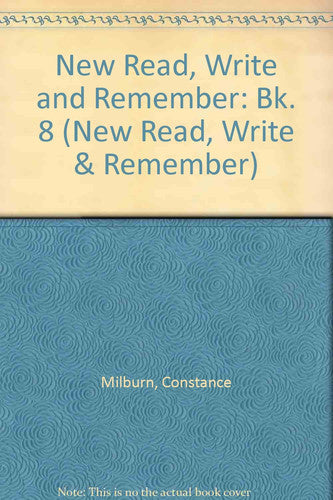 New Read, Write and Remember: Bk. 8 (New Read, Write & Remember)