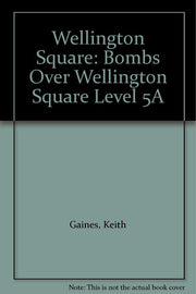Bombs Over Wellington Square (Level 5A)