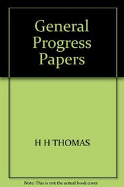 General Progress Papers