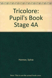 Pupil's Book (Stage 4A) (Tricolore)