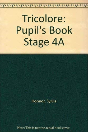 Pupil's Book (Stage 4A) (Tricolore)