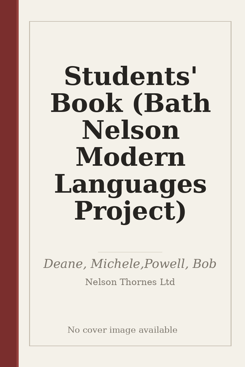 Students' Book (Bath Nelson Modern Languages Project) - no cover image available