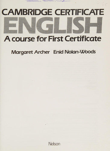 Cambridge Certificate English: A Course for First Certificate