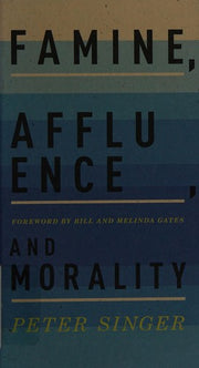 Famine, Affluence, and Morality