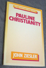 Pauline Christianity (Oxford Bible S.)
