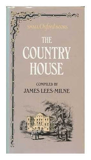 The Country House (Small Oxford books)