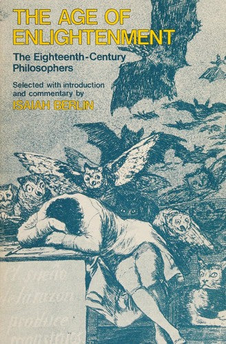 The Age of Enlightenment: The Eighteenth Century Philosophers