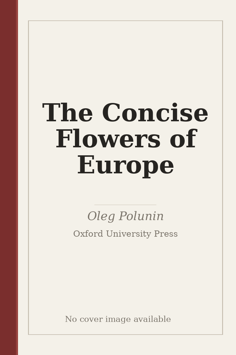 The Concise Flowers of Europe - no cover image available