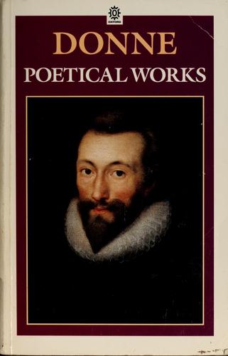 Donne: Poetical Works (Oxford Standard Authors)