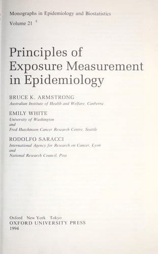 Principles of Exposure Measurement in Epidemiology: No.21 (Monographs in Epidemiology and Biostatistics)