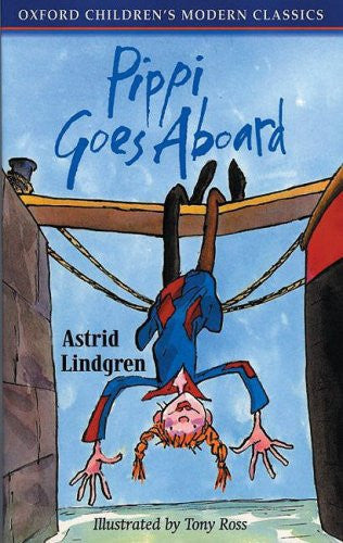 Pippi Goes Aboard (Oxford Children's Modern Classics)