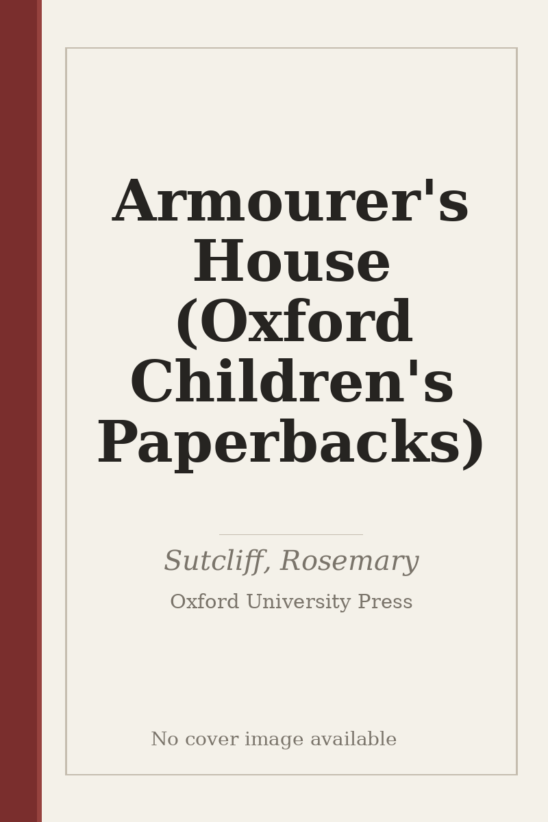 Armourer's House (Oxford Children's Paperbacks) - no cover image available