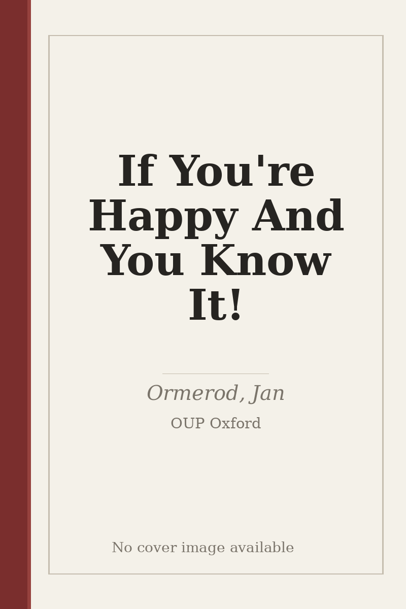 If You're Happy And You Know It! - no cover image available
