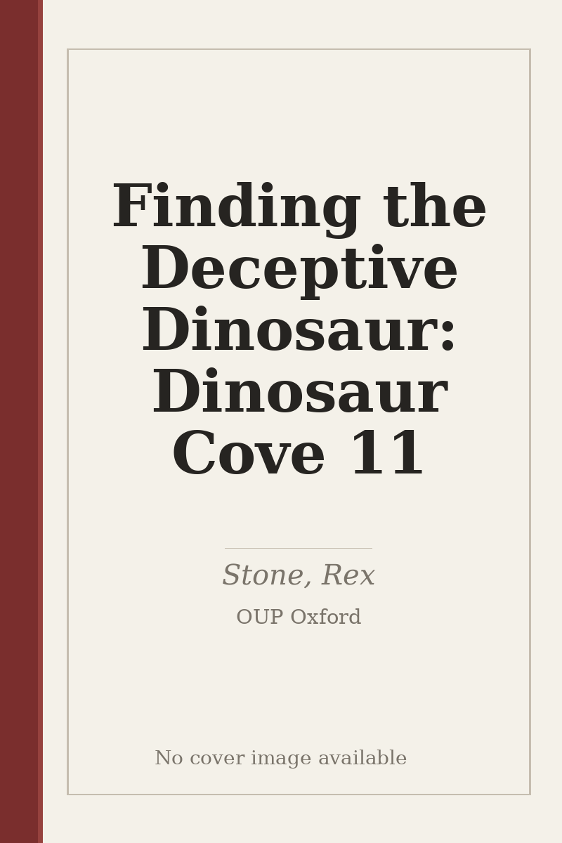 Finding the Deceptive Dinosaur: Dinosaur Cove 11 - no cover image available