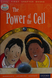 Read With Biff, Chip and Kipper: Level 11 First Chapter Books: The Power of the Cell
