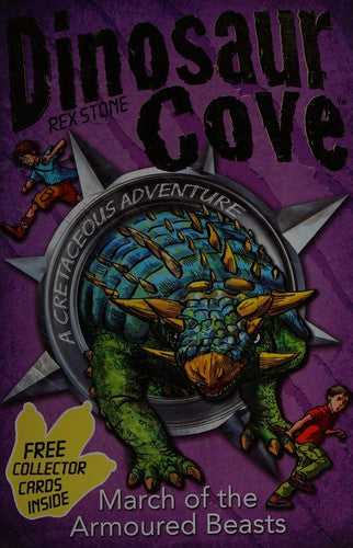 Dinosaur cove: March of the armoured beasts