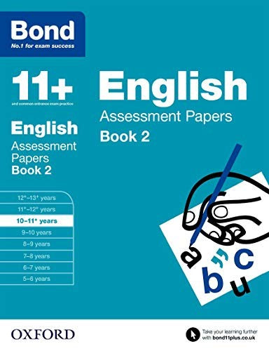 Bond 11+: English Assessment Papers: 10-11+ years Book 2