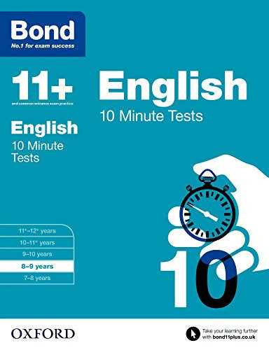 Bond 11+: English 10 Minute Tests: 8-9 years