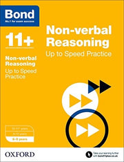 Bond 11+: Non-verbal Reasoning Up to Speed Papers: 8-9 years