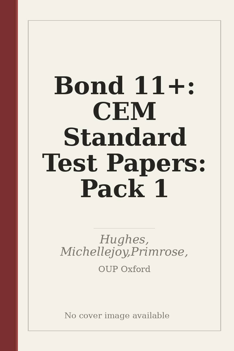 Bond 11+: CEM Standard Test Papers: Pack 1 - no cover image available