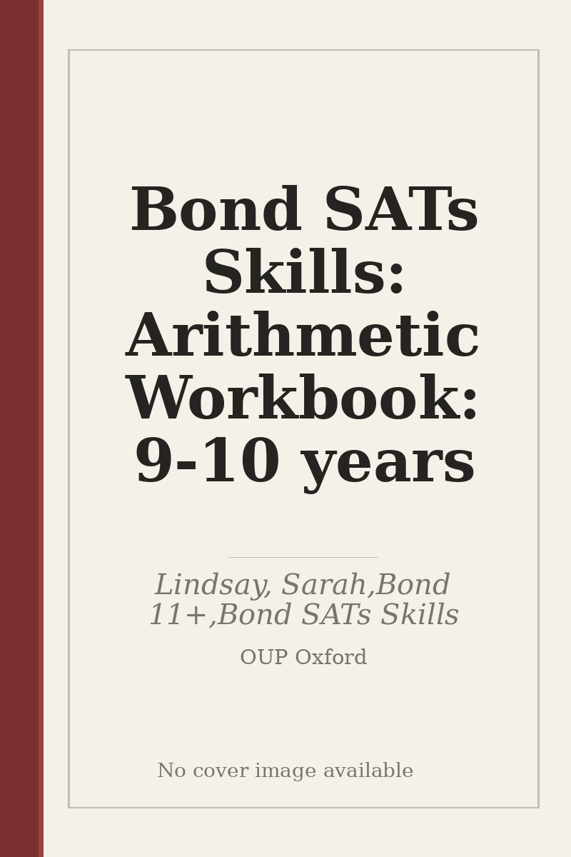 Bond SATs Skills: Arithmetic Workbook: 9-10 years - no cover image available