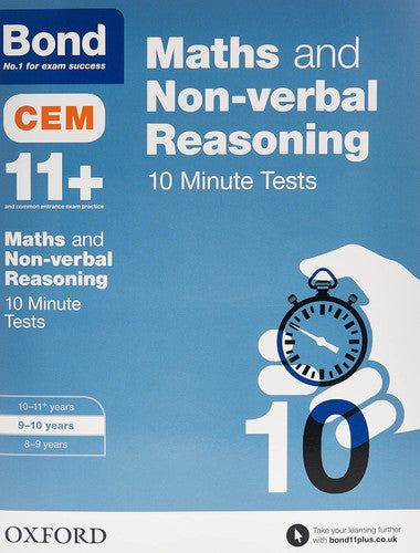 Bond 11+: Maths & Non-verbal Reasoning CEM 10 Minute Tests: 9-10 years