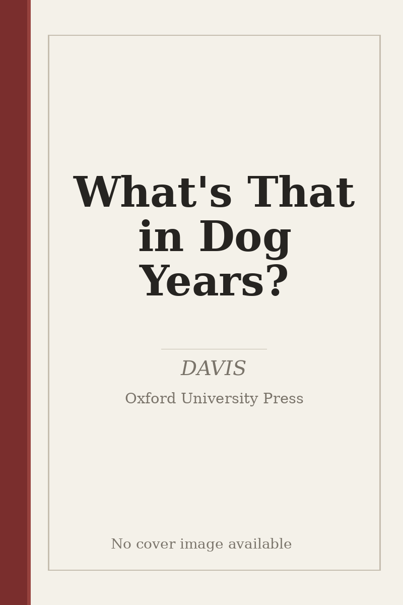 What's That in Dog Years? - no cover image available