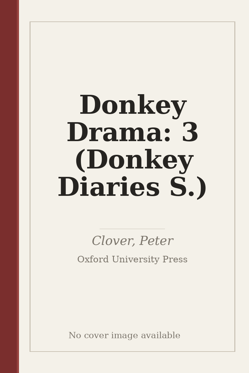 Donkey Drama: 3 (Donkey Diaries S.) - no cover image available