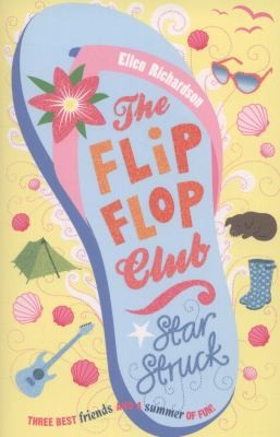 The Flip-Flop Club 4: Star Struck