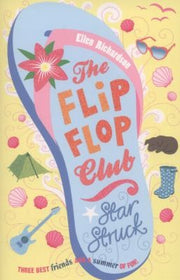 The Flip-Flop Club 4: Star Struck