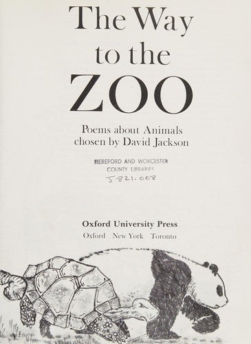 The Way to the Zoo: Poems About Animals
