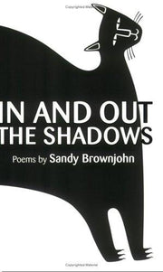 In and Out the Shadows